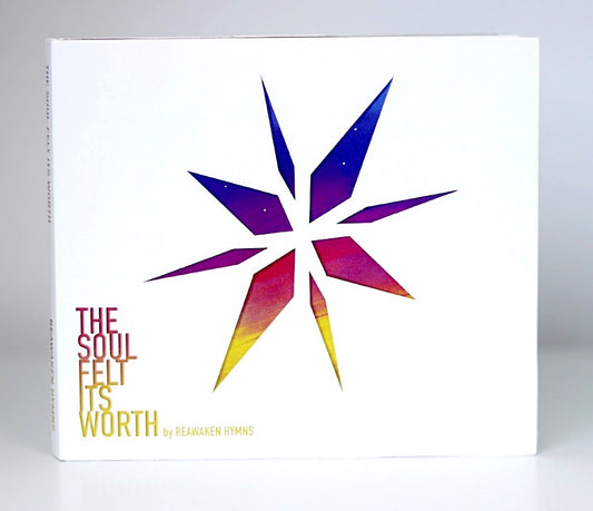 The Soul Felt Its Worth - 2 CD Set